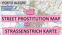 Porto Alegre, Brazil, Sex Map, Street Map, Massage Parlours, Brothels, Whores, Callgirls, Bordell, Freelancer, Streetworker, Prostitutes